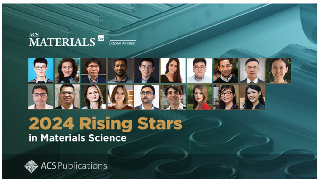 ACS Materials Au: the 2024 Rising Stars in Materials Science 